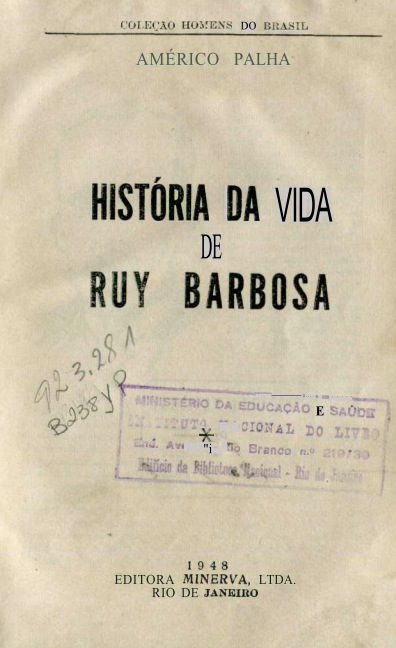 Capa do Livro História da Vida de Ruy Barbosa