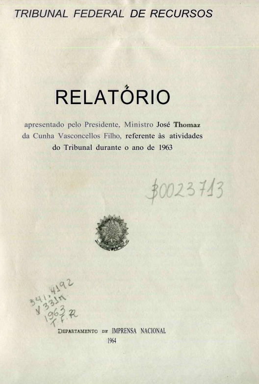 Capa do Livro Relatório do Tribunal Federal de Recursos--Ministro José Thomaz da Cunha Vasconcellos Filho