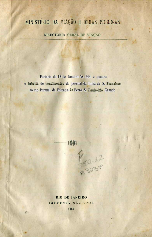 Capa do Livro Tabella de Vencimentos do Pessoal da Linha de S. Francisco ao rio Paraná, da Estrada de ferro S. Paulo - Rio Grande