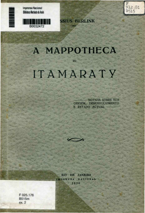 Capa do Livro A Mappotheca do Itamaraty