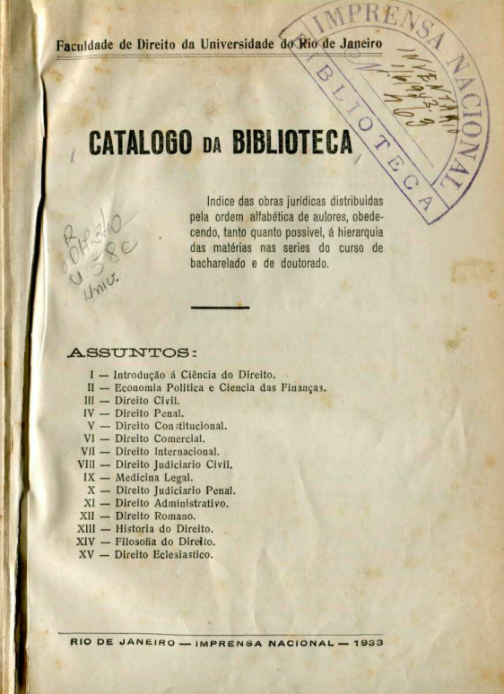 Capa do Livro Catálogo da Biblioteca Faculdade de Direito da Universidade do Rio de Janeiro