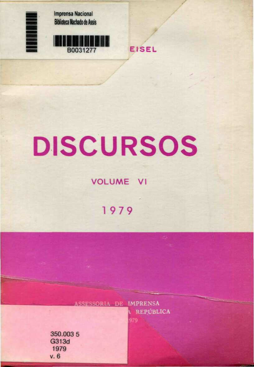Capa do Livro Discursos (Ernesto Geisel) - Volume VI