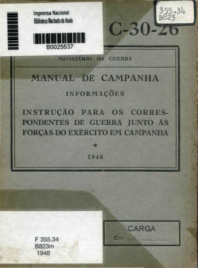 Capa do Livro Manual de Campanha - Instrução para os Correspondentes de Guerra Junto Às Forças do Exército em Campanha