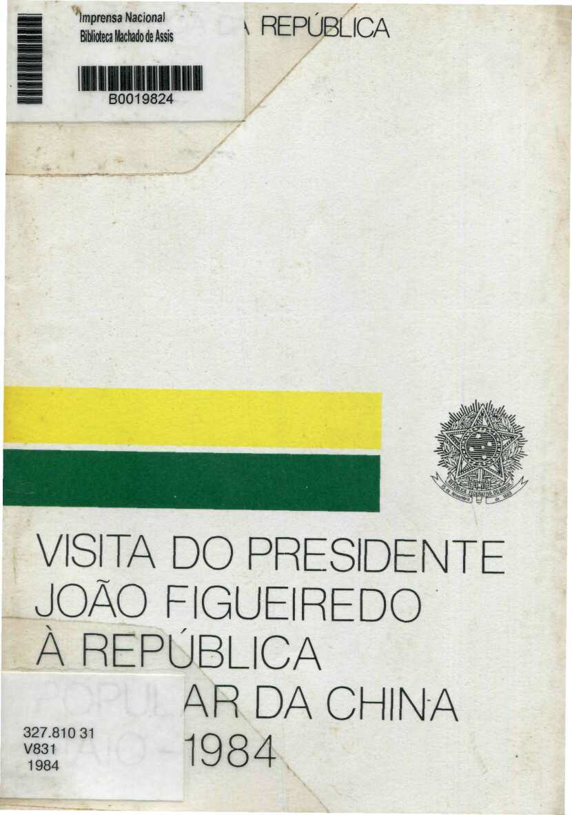 Capa do Livro Visita do Presidente João Figueiredo à República Popular da China