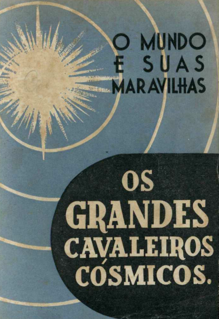 Capa do Livro Os Grandes Cavaleiros Cósmicos