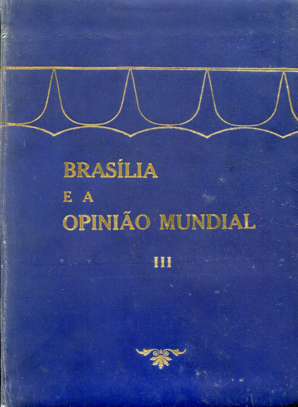 Capa do Livro Brasília e a Opinião Mundial--III