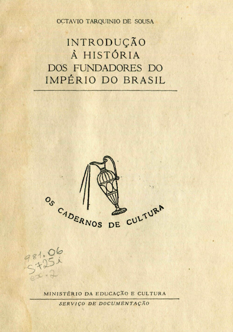 Capa do Livro Introdução à História dos Fundadores do Império do Brasil
