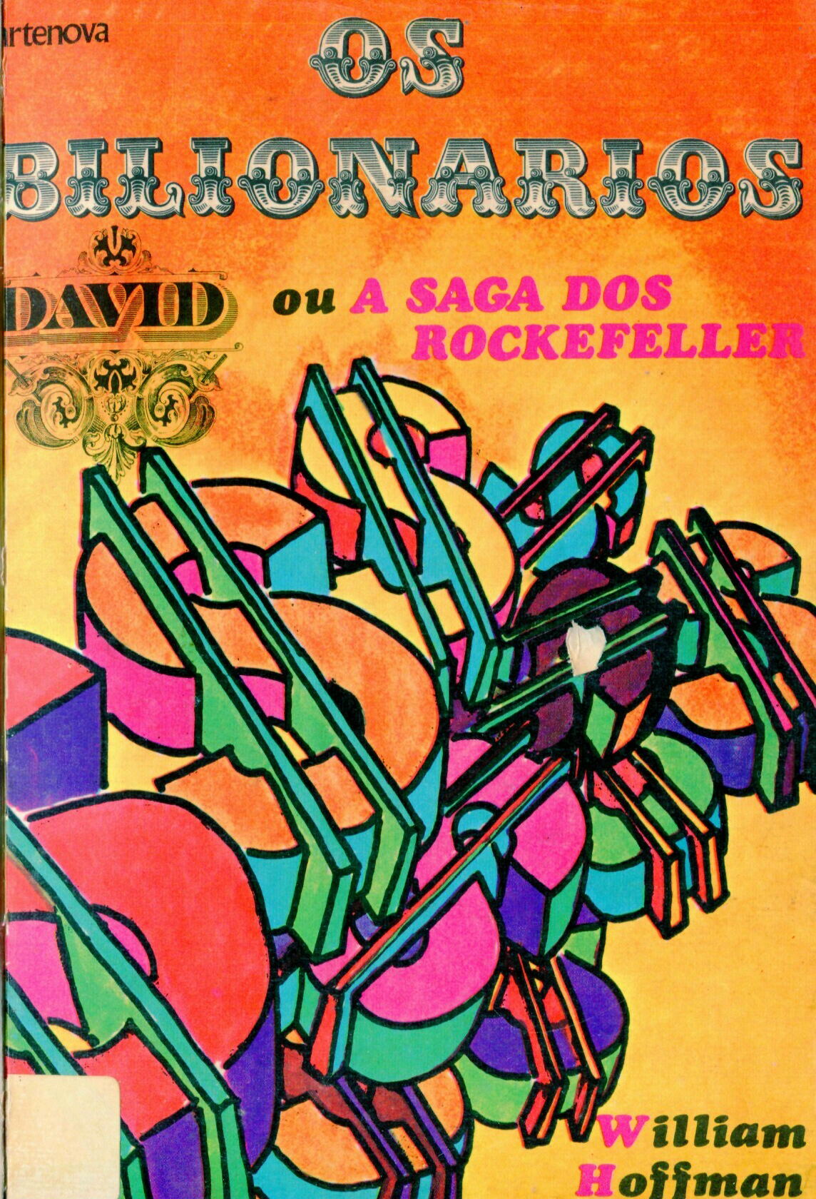 Capa do Livro Os Bilionários - David - Ou a Saga dos Rockefeller