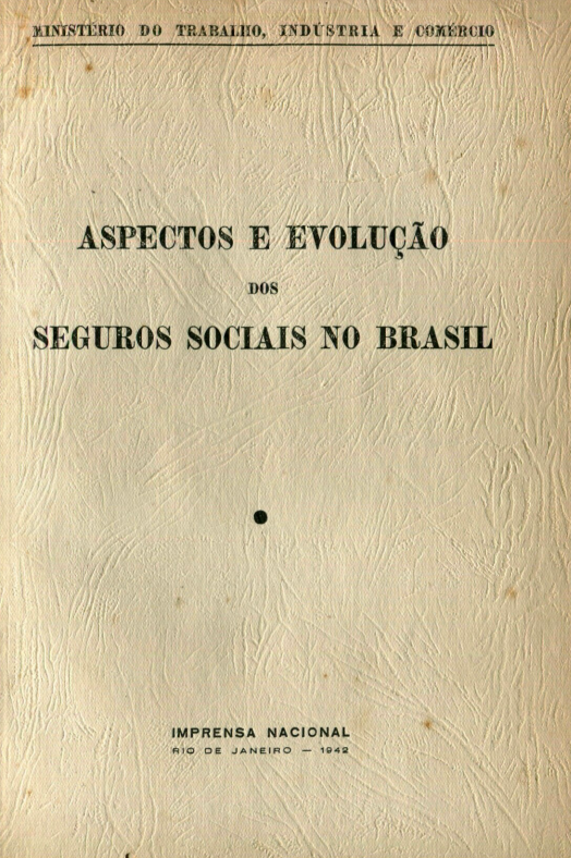 Capa do Livro Aspectos e Evolução dos Seguros Sociais no Brasil