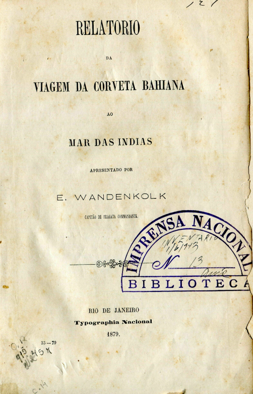 Capa do Livro Relatório da Viagem da Corveta Bahiana ao Mar das Índias
