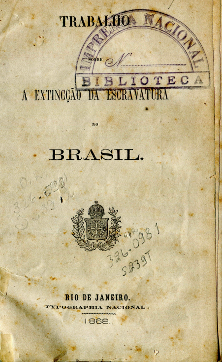 Capa do Livro Trabalho sobre a Extincção da Escravatura no Brasil