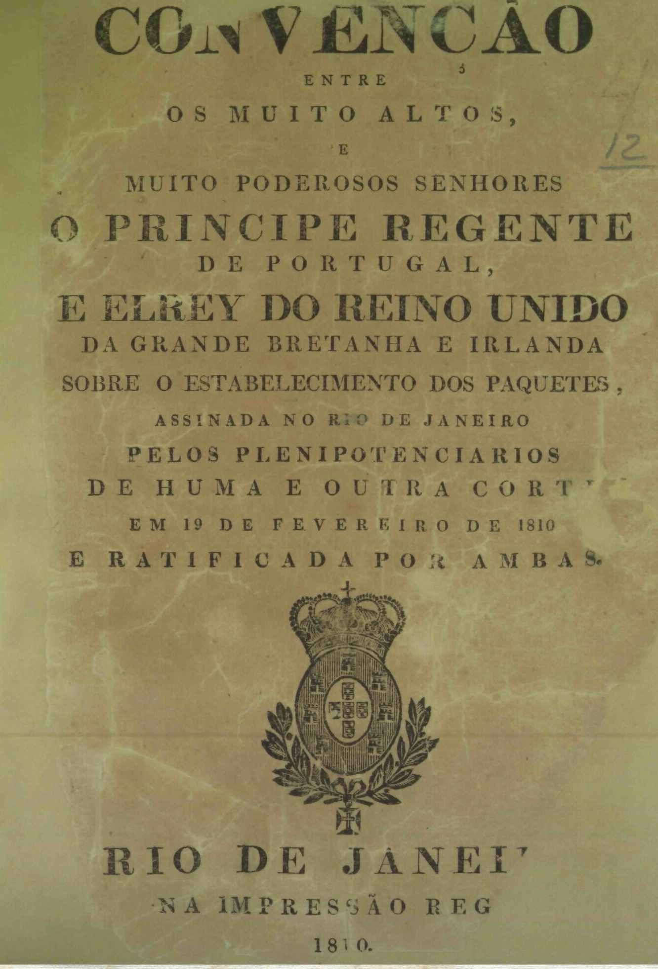 Capa do Livro Convenção entre os Muitos Altos e Poderosos Senhores o Príncipe Regente de Portugal e El Rey do Reino Unido