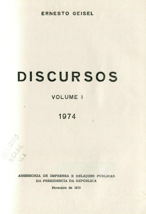 Capa do Livro Discursos - Ernesto Geisel Volume 1