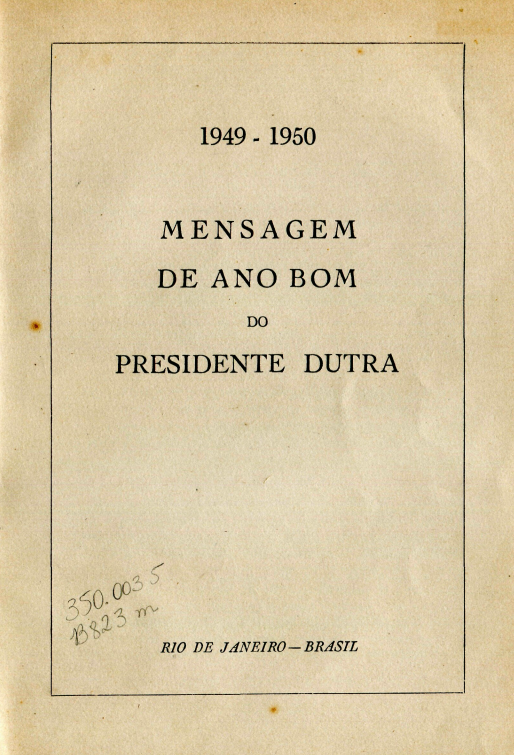 Capa do Livro Mensagem de Ano Bom do Presidente Dutra