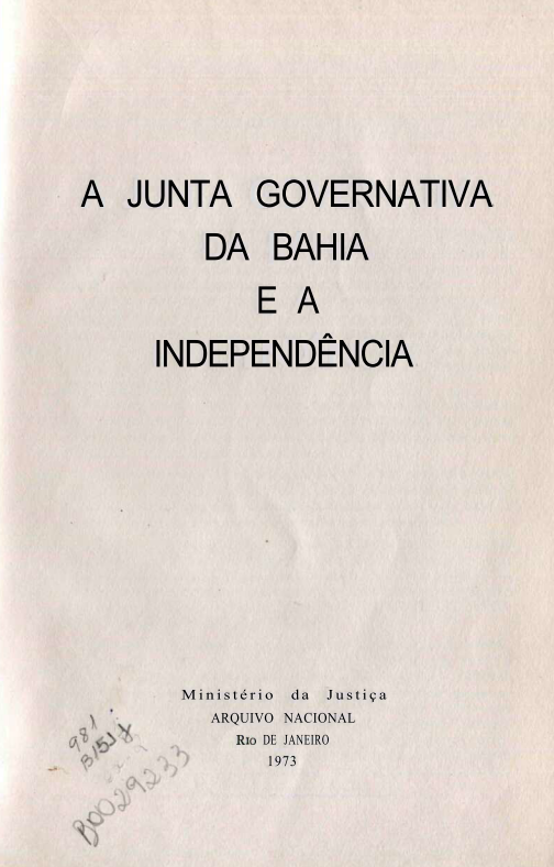 Capa do Livro A Junta Governativa da Bahia e a Independência