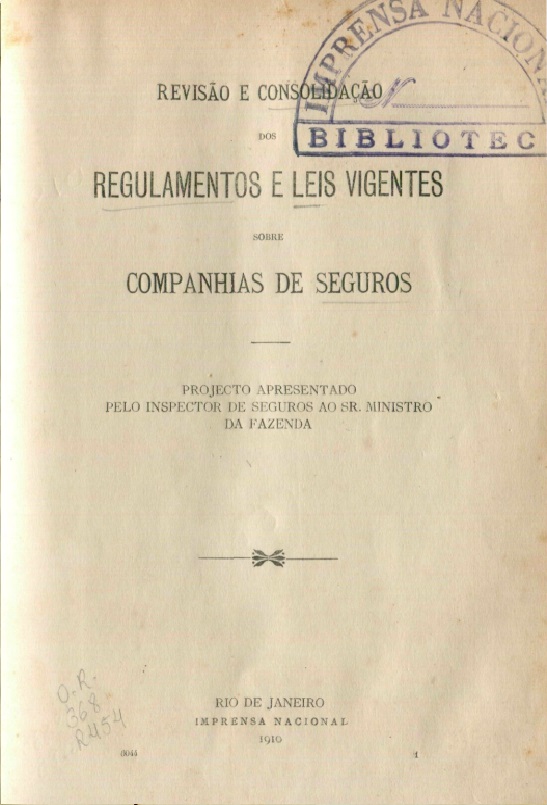 Capa do Livro Revisão e Consolidação dos Regulamentos e Leis Vigentes Sobre Companhias de Seguros
