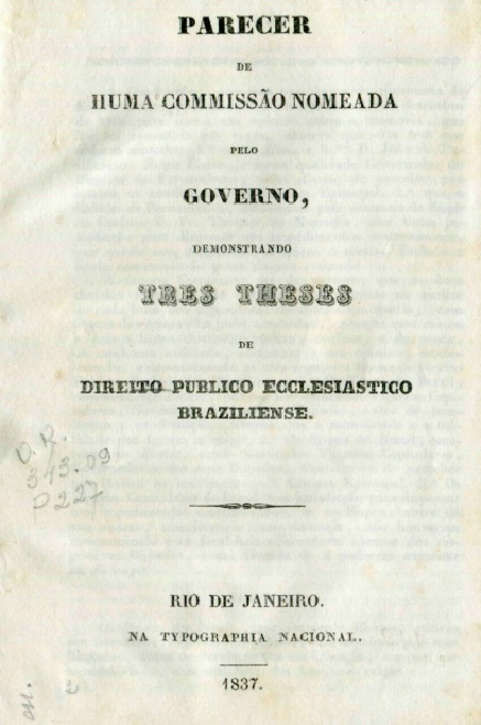 Capa do Livro Parecer de Huma Commissão Nomeada pelo Governo, Demonstrando Tres Theses de Direito Público Eclesiastico Braziliense