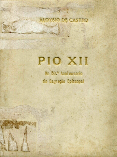 Capa do Livro Pio XII No 50º anniversário da Sagração Episcopal